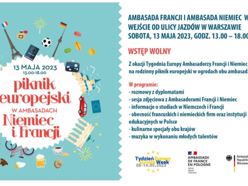Piknik europejski w Ambasadzie Francji i Ambasadzie Niemiec 13 maja 2023 r.