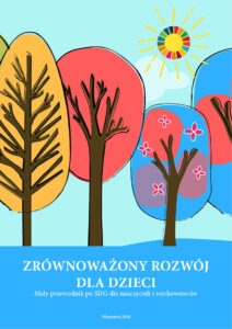 Okładka małego przewodnika dla nauczycieli. Widać narysowane kolorowe drzewa i słońce